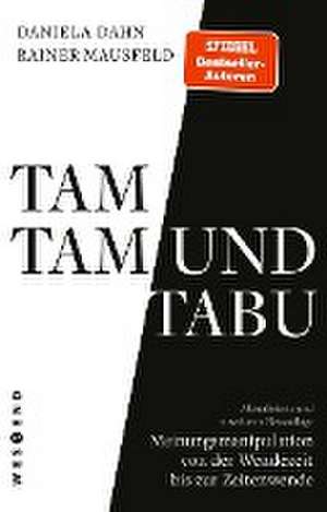 Tamtam und Tabu de Rainer Mausfeld