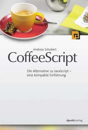 CoffeeScript de Andreas Schubert