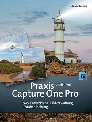 Praxis Capture One Pro de Sascha Erni