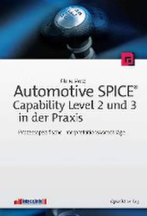 Automotive SPICE - Capability Level 2 und 3 in der Praxis de Pierre Metz