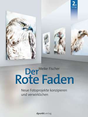 Der Rote Faden de Meike Fischer