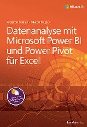 Datenanalyse mit Microsoft Power BI und Power Pivot für Excel de Alberto Ferrari