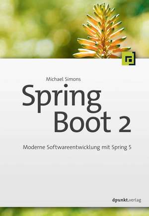 Spring Boot 2 de Michael Simons