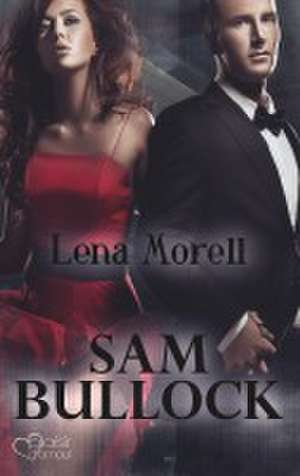 Sam Bullock de Lena Morell