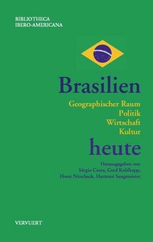 Brasilien heute. de Sérgio Costa