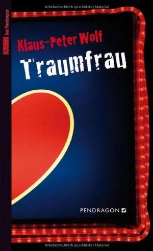 Traumfrau de Klaus-Peter Wolf