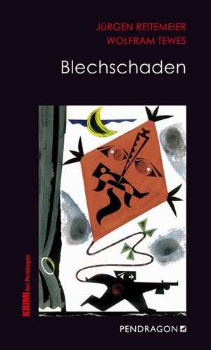 Blechschaden de Jürgen Reitemeier