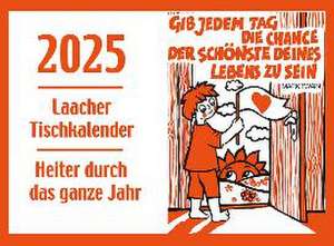 Laacher Tischkalender Heiter durch das Jahr 2025