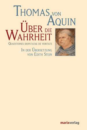 Über die Wahrheit de Thomas von Aquin