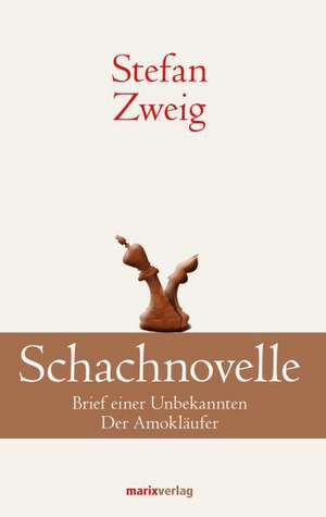 Schachnovelle de Stefan Zweig