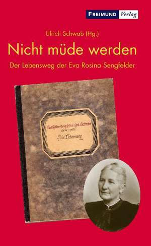 Nicht müde werden de Ulrich Schwab