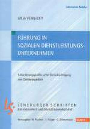 Führung in sozialen Dienstleistungsunternehmen de Anja Vennedey