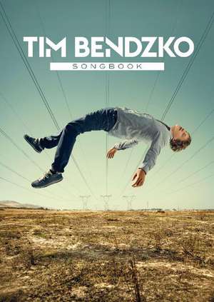 Tim Bendzko Songbook