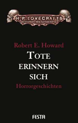 Tote erinnern sich de Robert E. Howard