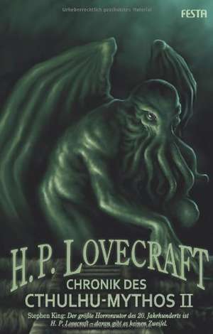 Chronik des Cthulhu-Mythos II de H. P. Lovecraft