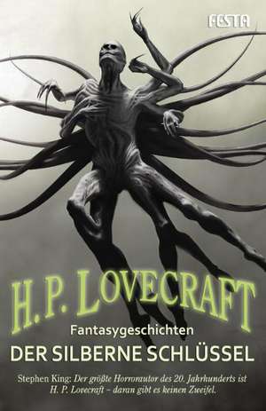 Der silberne Schlüssel de H. P. Lovecraft