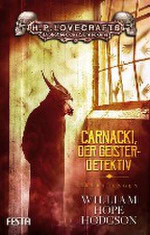 Carnacki, der Geisterdetektiv de William Hope Hodgson