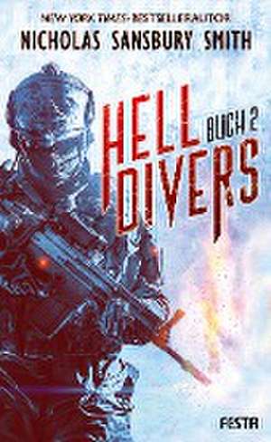 Hell Divers - Buch 2 de Nicholas Sansbury Smith