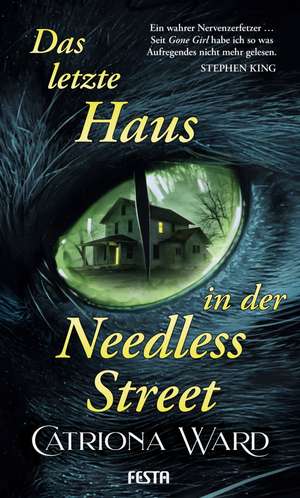 Das letzte Haus in der Needless Street de Catriona Ward