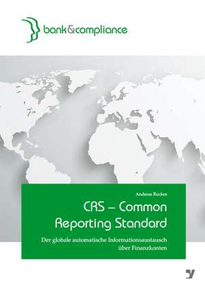 CRS - Common Reporting Standard de Andreas Ruckes