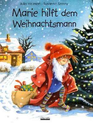 Marie hilft dem Weihnachtsmann de Julia Volmert