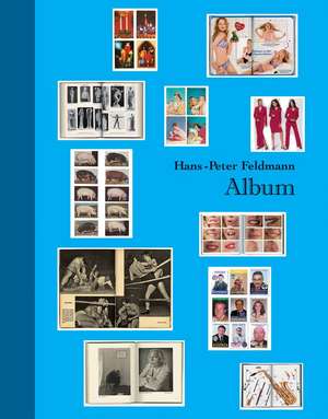 Hans-Peter Feldmann: Album de Hans-Peter Feldmann