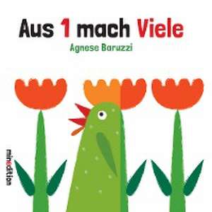 Aus 1 mach Viele de Agnese Baruzzi