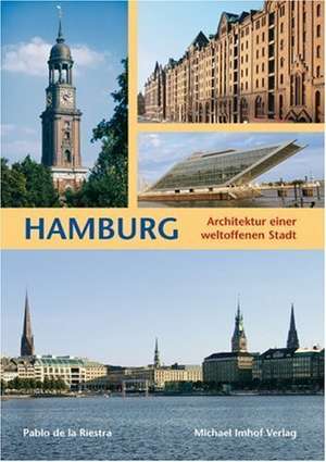 Hamburg de Pablo de la Riestra