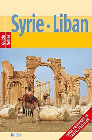 Syrie - Liban de Günter Nelles