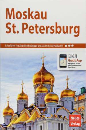 Nelles Guide Reiseführer Moskau - St. Petersburg