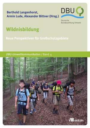 Wildnisbildung de Berthold Langenhorst