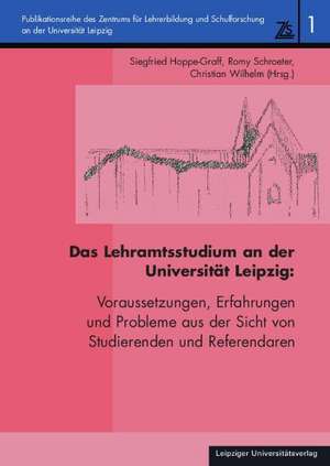 Das Lehramtsstudium an der Universität Leipzig de Siegfried Hoppe-Graff