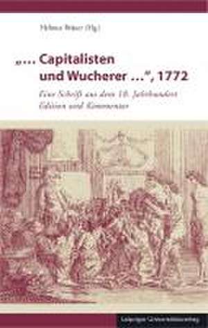 "... Capitalisten und Wucherer ...", 1772 de Helmut Bräuer