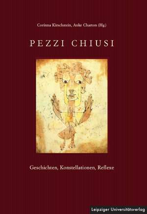 Pezzi Chiusi de Corinna Kirschstein