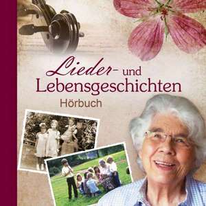 Lieder- und Lebensgeschichten de Margret Birkenfeld