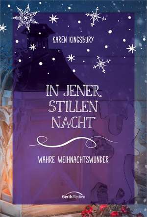 In jener stillen Nacht de Karen Kingsbury