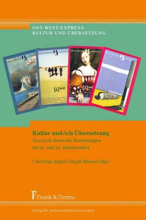 Kultur und/als Übersetzung. de Christine Engel