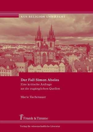 Der Fall Simon Abeles de Marie Vachenauer