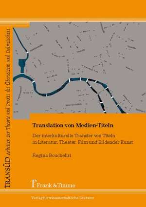 Translation von Medien-Titeln de Regina Bouchehri