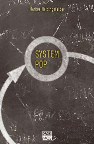 System Pop de Markus Heidingsfelder