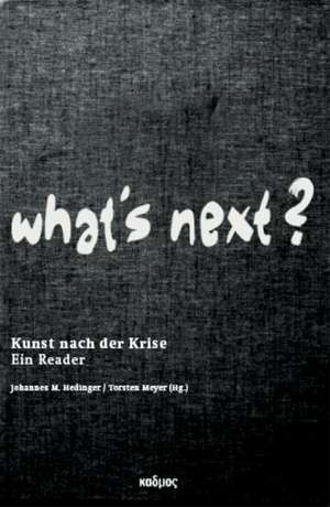 What's next? de Johannes M. Hedinger