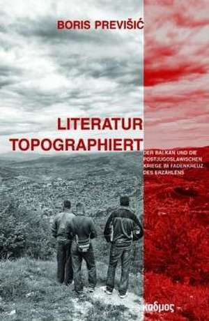 Literatur topographiert de Boris Previsic