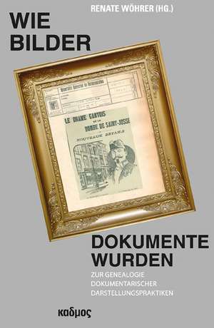 Wie Bilder Dokumente wurden de Renate Wöhrer