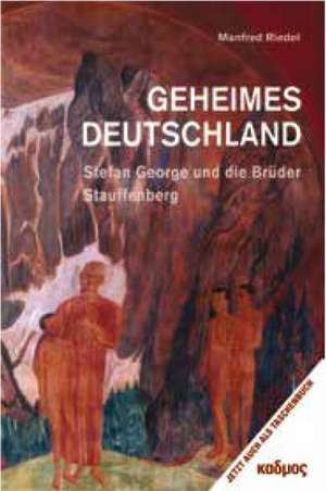 Geheimes Deutschland de Manfred Riedel