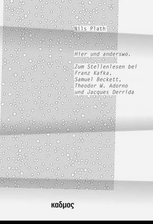 Hier und anderswo de Nils Plath
