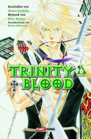 Trinity Blood 06 de Sunao Yoshida