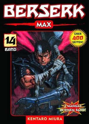 Berserk Max 14 de Kentaro Miura