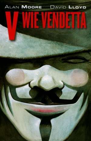 V wie Vendetta de Alan Moore