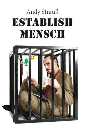 Establishmensch de Andy Strauß