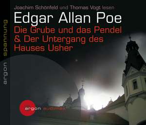 Die Grube und das Pendel & Der Untergang des Hauses Usher de Edgar Allan Poe